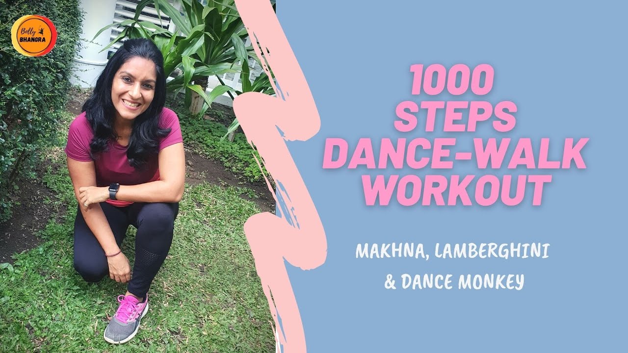 1000 Steps at home Walking Dance Workout Fast walking BollyBhangra