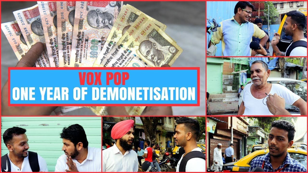 One Year of Demonetisation
