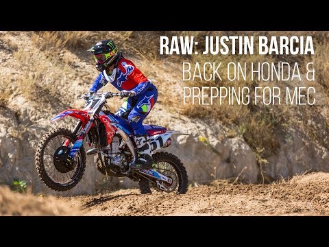 RAW: Justin Barcia Back on a Honda and Prepping for Monster Energy Cup