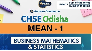 Mean -1 || Measures of Central tendency Arithmetic Mean || XII COMMERCE 