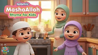 MashaAllah Song for Kids 🌙 Islamic Kids Learning Rhyme | Islamic Nursery Rhyme | Tiny Muslims Club