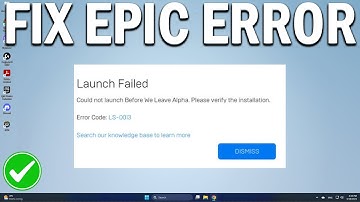 How To Fix Launch Failed Epic Games Launcher LS 0013 Error Code - Easy Fix