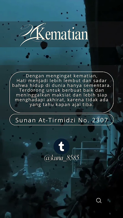 #IngatMati #Akhirat #HadisHariIni #RenunganHati #MotivasiIslam #Dakwah #Kematian #IslamItuIndah