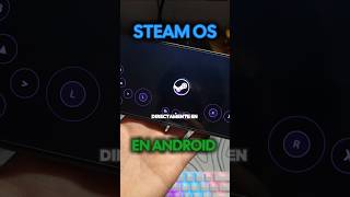 STEAM OS EN ANDROID 🤯 #steam #steamos #android