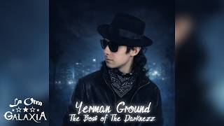 Yerman - Famae (The Boss Of The Darknezz) [Official Audio]