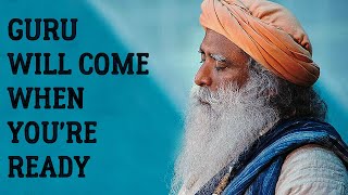 Sadhguru - If Your Doors are open, Then I'm available to you !