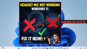 Headset Mic Not Working Windows 11| How To Solve Headphone Not Detecting When Plugged in