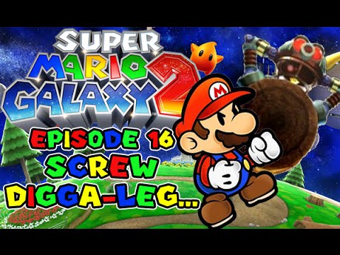 Super Mario Galaxy 2 Episode 16 - Screw Digga-Leg... - YouTube