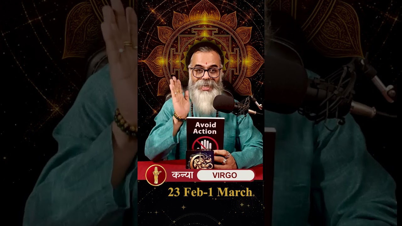 कन्या राशिफल 23 Feb- 1 March 2026 | VIRGO ♍ Weekly Horoscope 