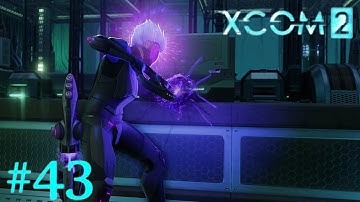 XCOM 2 - #43 - Operation Leviathan (1/3)