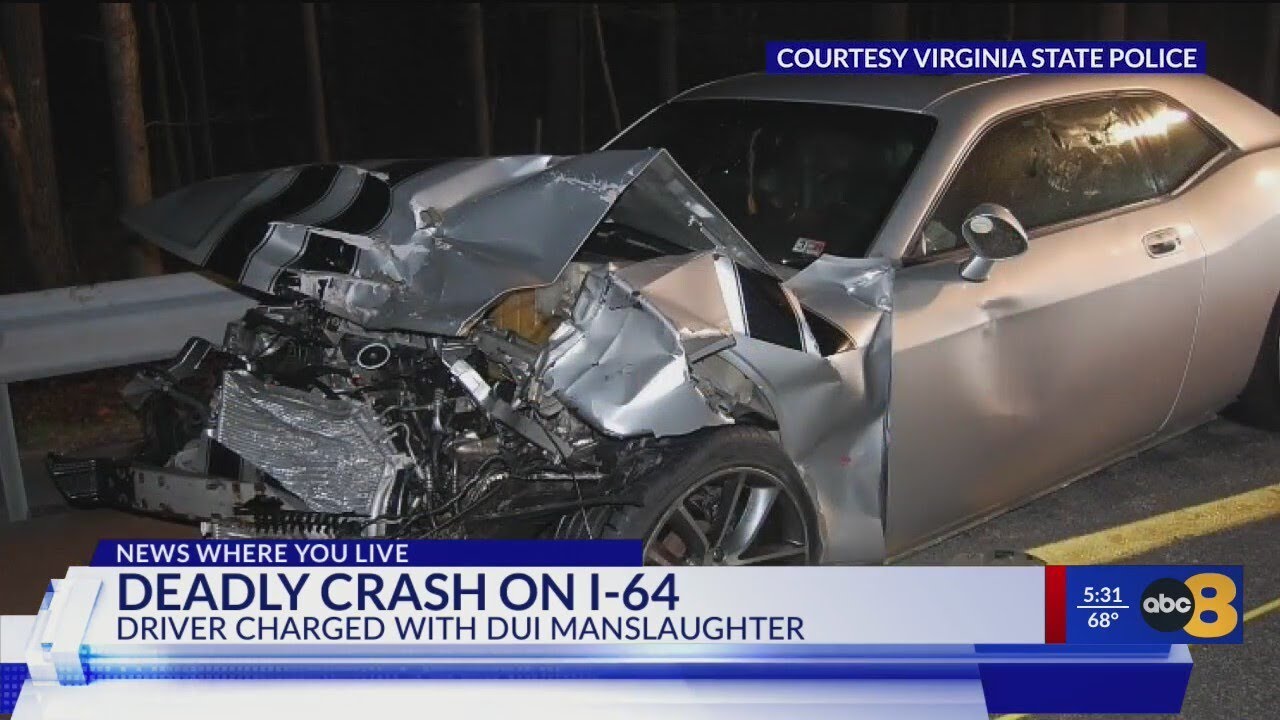 Driver charged with DUI manslaughter after deadly crash on I-64 in ...