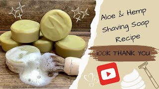 100k YouTube Button❣ + Sharing my Classic Cold Process Shaving Soap Recipe | Ellen Ruth Soap
