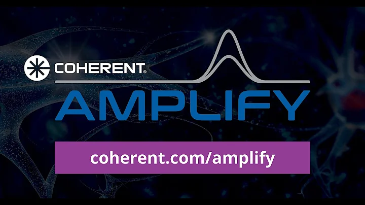 Coherent | Amplify - Lasers for Neuroscience: Snea...