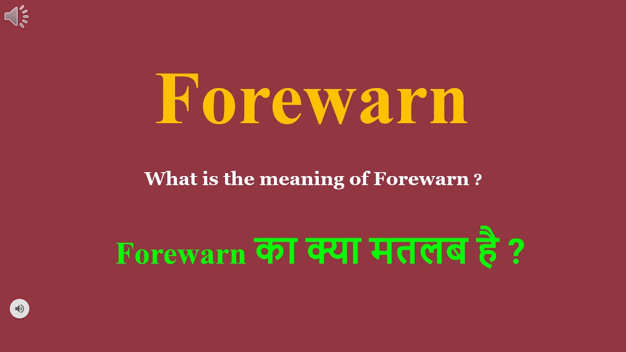 Forewarn meaning in Hindi Forewarn ka kya matlab hota hai daily use