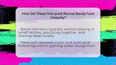 How Did These Post-punk Revival Bands Form Uniquely? - Alt Scene Guru