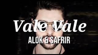 ALOK VALE VALE (Lyrics and video)