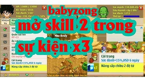 [ngọc rồng online] babyzong - liều chết mở skill2 trong sự kiện x3 và cái kết 🤣