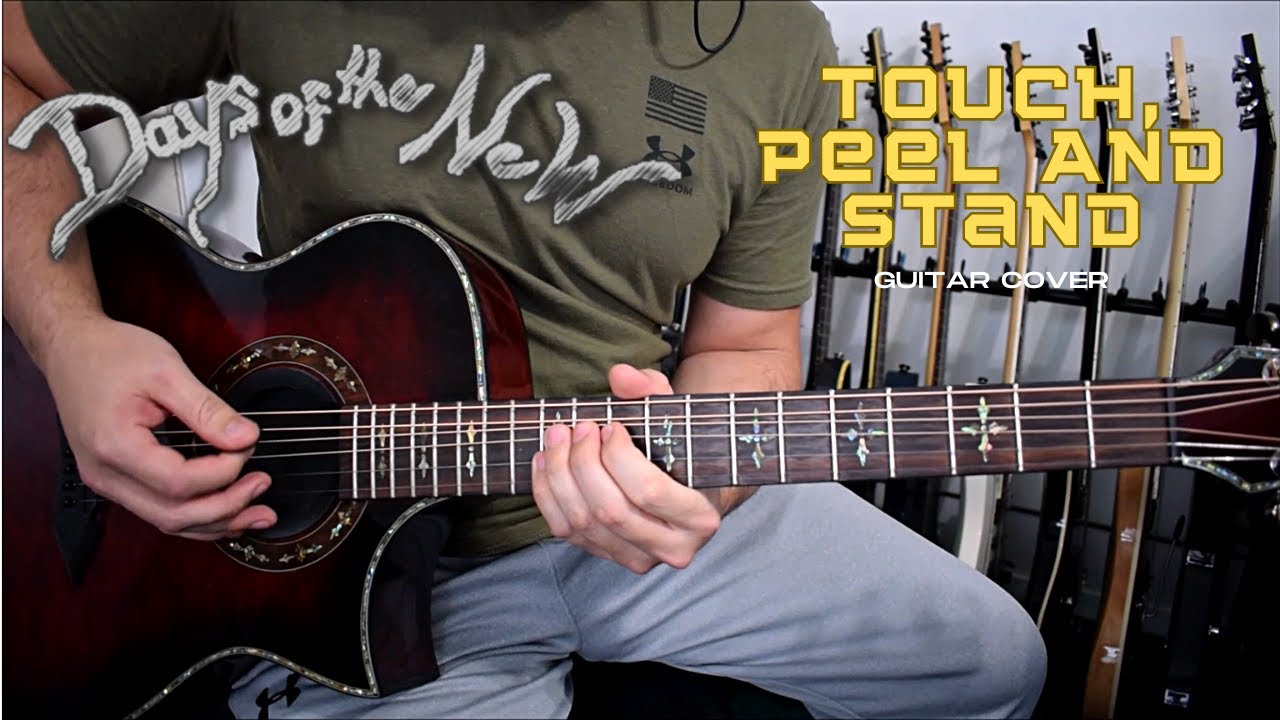 Days Of The New - Touch, Peel And Stand (Guitar Cover) Days Of The New - Touch, Peel And Stand (Guitar Cover)