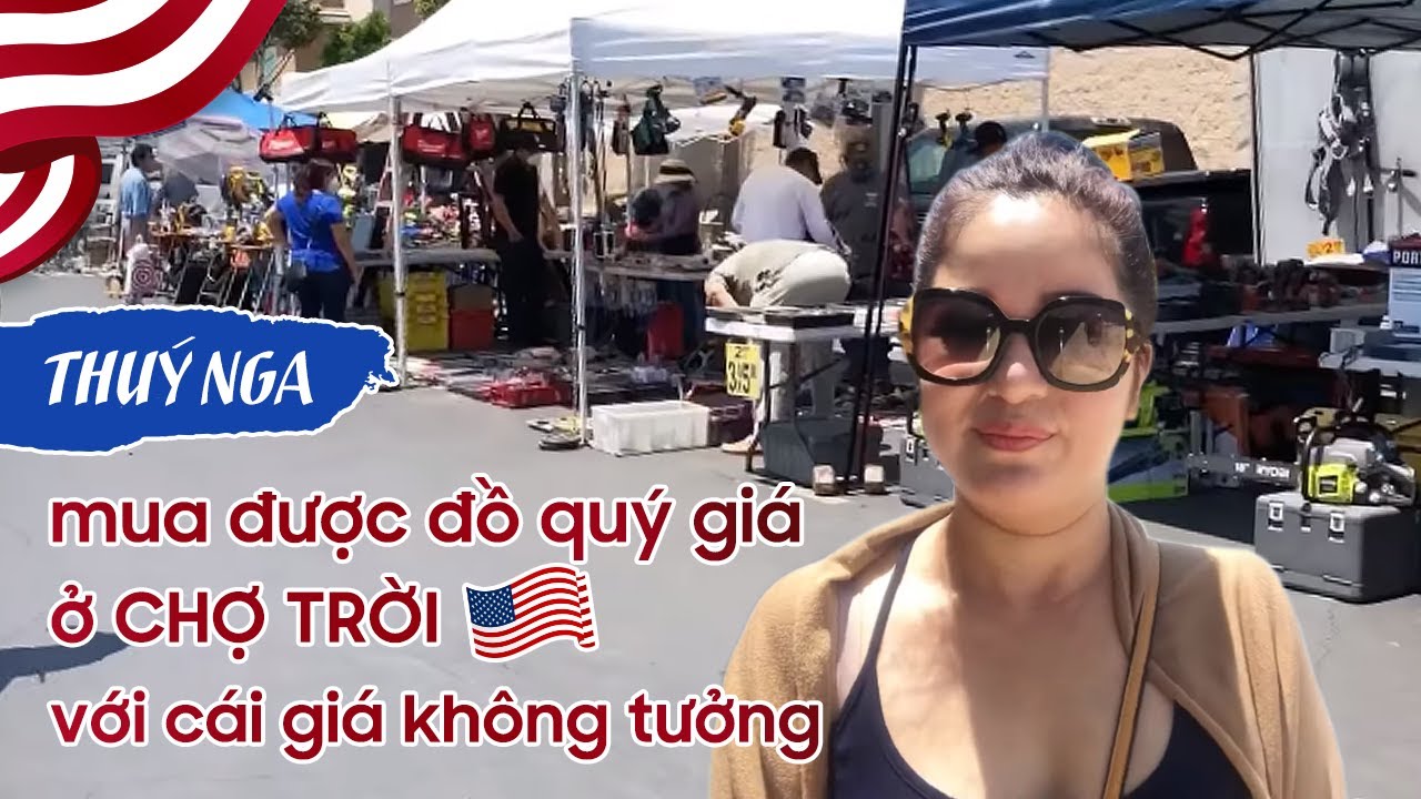 cho troi o my Update 2022 CUỘC SỐNG Ở MỸ|| THUÝ NGA ĐI CHỢ TRỜI MỄ MUA HAI CÁI ĐĨA CỔ GIÁ 10$