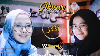 Aktsar Cover By Salwa Syifa Feat Nova Winda