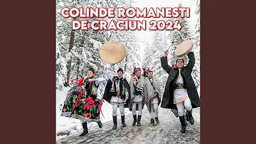 Colinde Romanesti de Craciun 2024