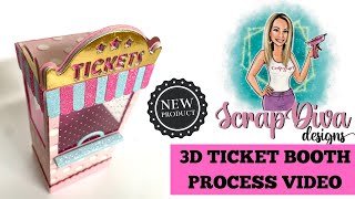 3D Ticket Booth | NEW ARRIVAL | ScrapDiva Designs | Process Video