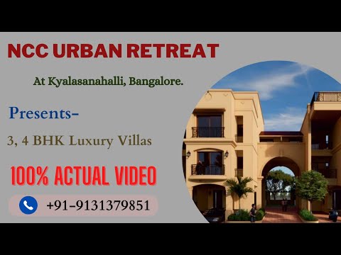 NCC Urban Retreat Bangalore | NCC Urban Retreat Kyalasanahalli | Urban Retreat Reviews | Brochure 👇🏻