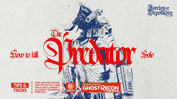 How To Kill The Predator Solo! | Tom Clancy