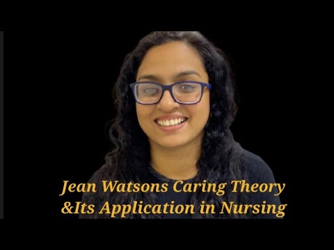 Video: Hoe word Jean Watson se teorie op verpleging toegepas?