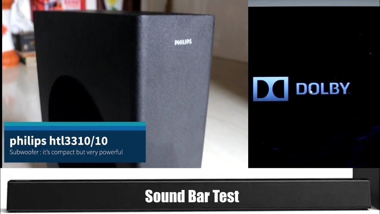 Philips Soundbar, Philips Dolby sound test. (3310, 3320) - YouTube