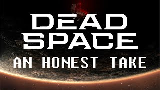 Dead Space Remake An Honest Take Spoilers