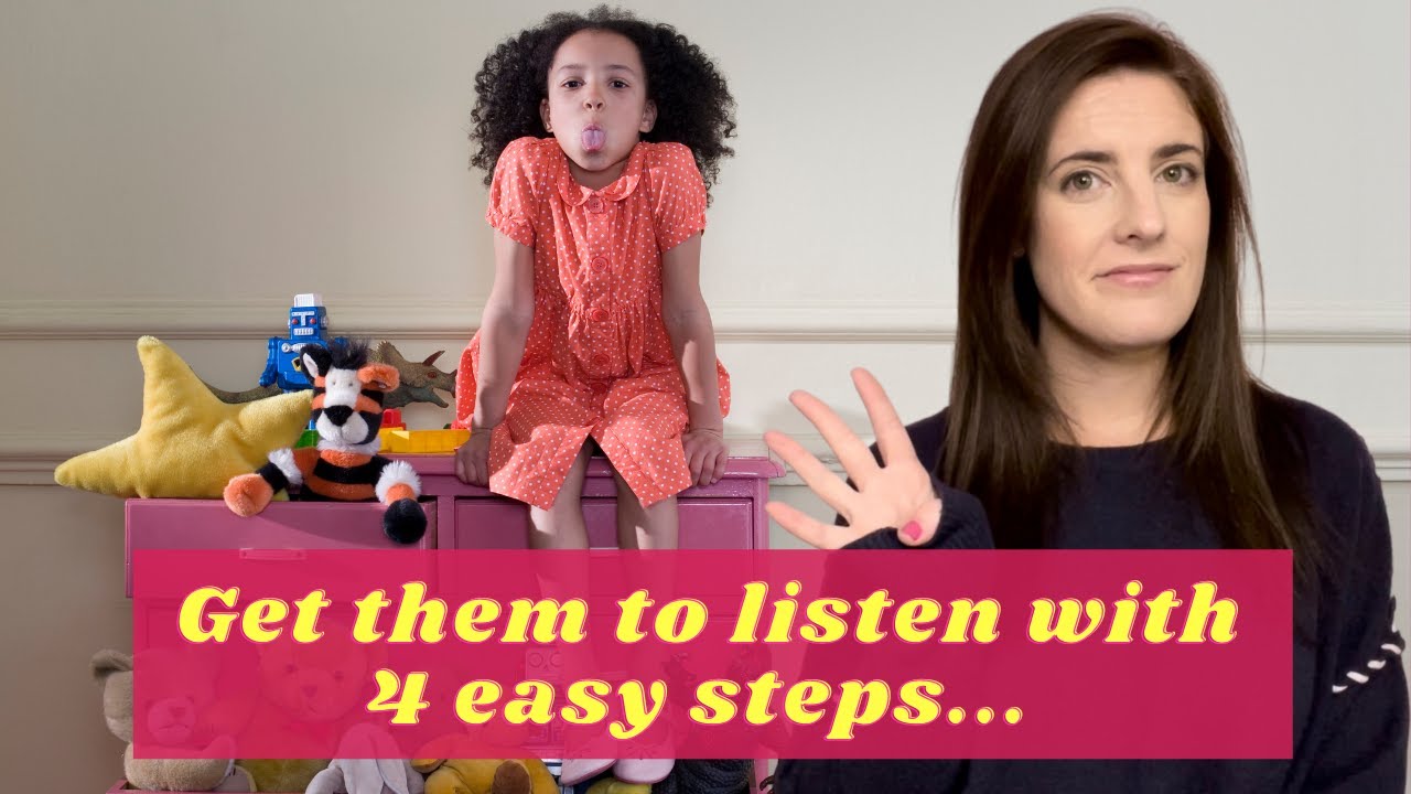 4 Steps to Get Your Child to Listen and Behave