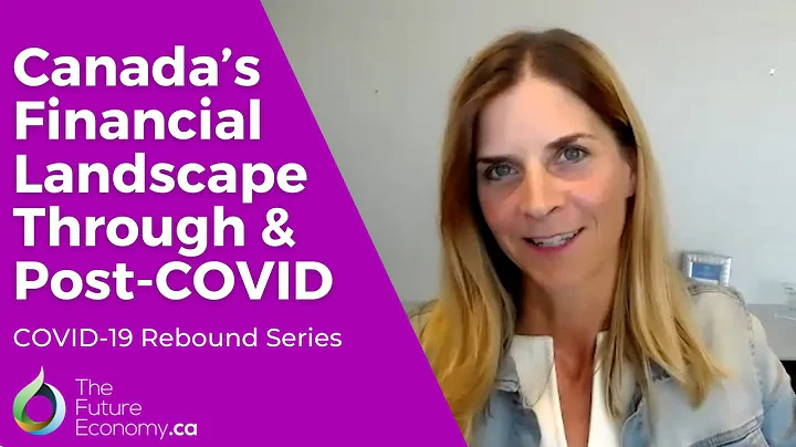 Canadas Financial Landscape Through and Post-COVID...