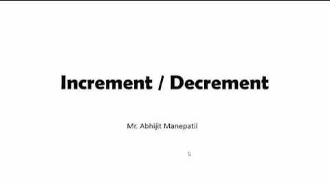 Increment Decrement Concept