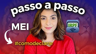 COMO DECLARAR O MEI NO IMPOSTO DE RENDA 2023/2024? Passo a passo prático e completo! screenshot 3