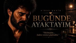 Bugün de Ayaktayım – Airas Şahin | Damar Arabesk 2026 (Official Lyrics Video