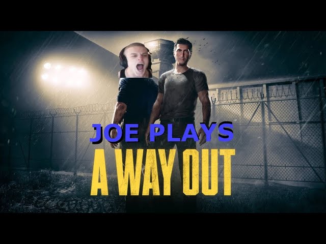 A Way Out ep 2 FINAL Joe Bartolozzi