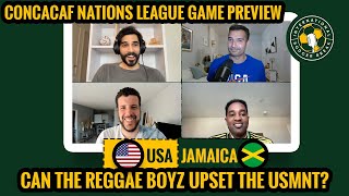 Will the REGGAE BOYZ upset the USMNT?! | USA vs JAMAICA CONCACAF Nations League Preview