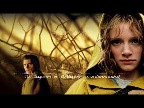 The Village Score OST - 03 - The Bad Color - James Newton Howard