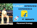 Flipkart Interview Experience | How to crack Flipkart