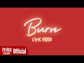 Tan ping wei burn official lyric