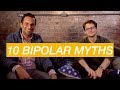 10 Bipolar Depression Myths