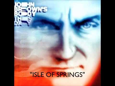 John Brown's Body - "Isle Of Springs"
