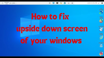 How to fix upside down screen Windows #screen #desktop