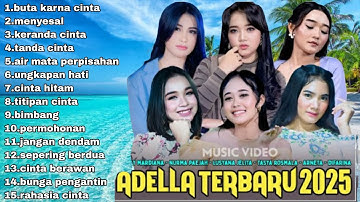 OM ADELLA TERBARU 2025 | SHERLY KDI BUTA KARENA CINTA - NURMA KDI - TASYA ROSMALA - LUSYANA JELITA