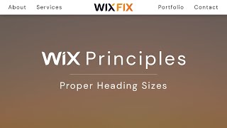 Wix Principles: Proper Heading Sizing | Wix Fix