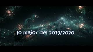 lo mejor del 2019/2020