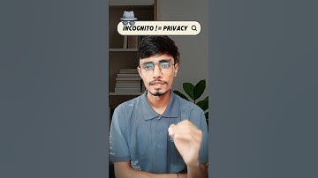 Incognito Mode Myth Busted!