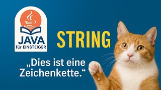 07 – Java für Einsteiger – Der Datentyp String