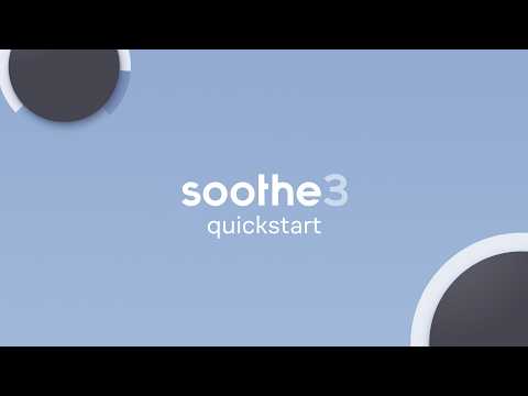 soothe3 - quickstart